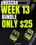 eNASCAR WEEK 13 SETUP BUNDLE